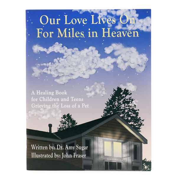 Picture of OUR LOVE LIVES ON FOR MILES IN HEAVEN BOOK